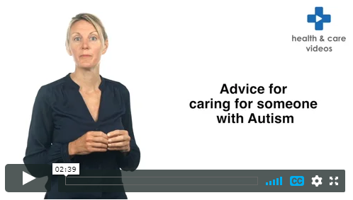 Advice for caring for someone with learning disability and autism